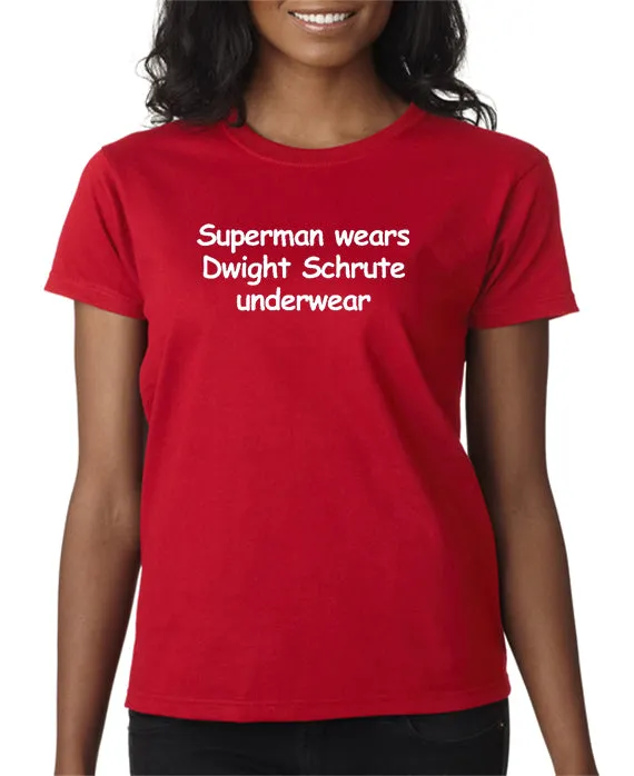 Superman Wears Dwight Schrute Underwear T-shirt