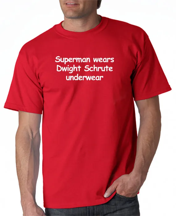 Superman Wears Dwight Schrute Underwear T-shirt