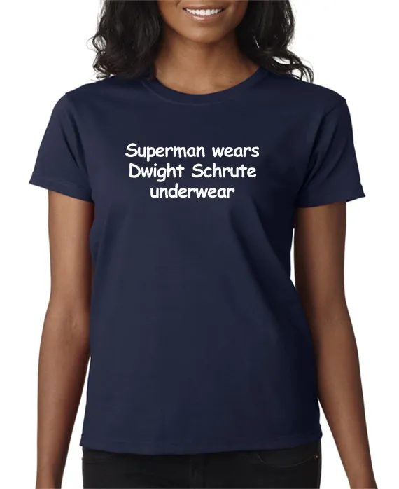 Superman Wears Dwight Schrute Underwear T-shirt